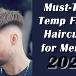 Must-Try Temp Fade Haarschnitte für Männer im Jahr 2024