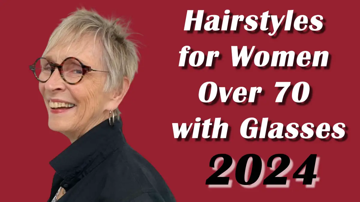 Die 28 besten Frisuren für stilbewusste Brillenträgerinnen über 70