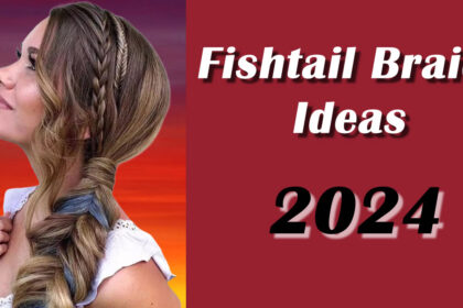 Fischgrätenzopf-Ideen für 2024