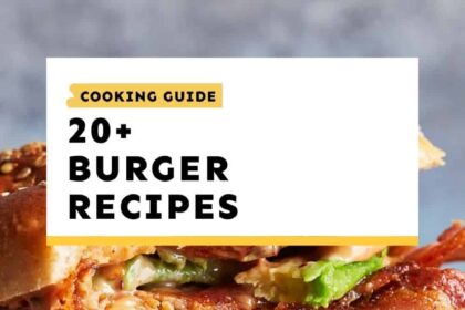 20 burger recipes