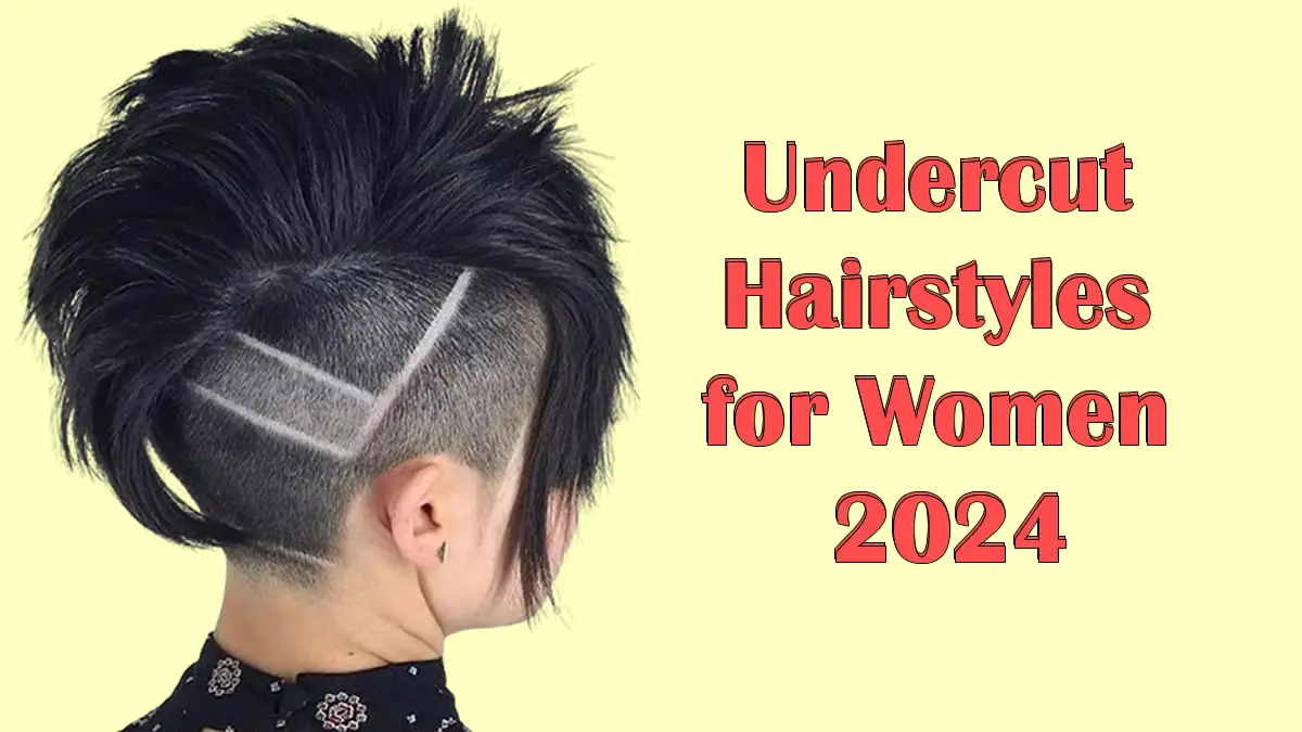 Undercut-Frisuren für Frauen 2024: Ein definitiver Leitfaden