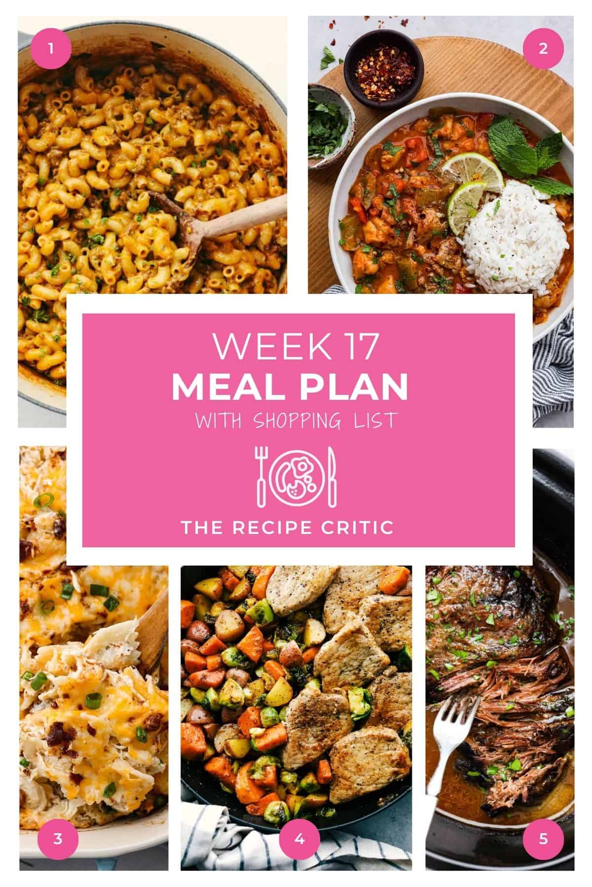 A collage of 5 photos of food for week 17 meal plan.